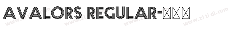 Avalors Regular字体转换 Avalors Regular字体转换
